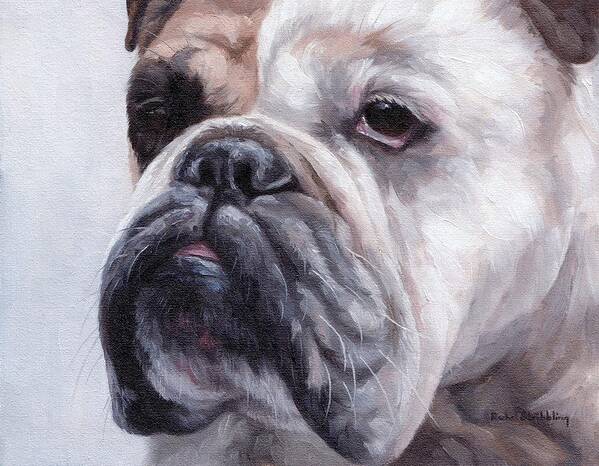 Dog Poster featuring the painting British Bulldog Painting by Rachel Stribbling