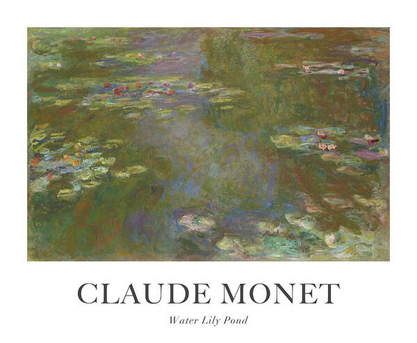 Impressionism Poster featuring the painting Water Lily Pond by Claude Monet