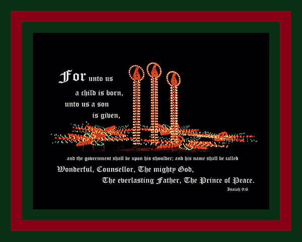 Christmas Candles Poster featuring the photograph Christmas Candles with Isaiah 9 vs 6 with Red Green Border by Mike McBrayer