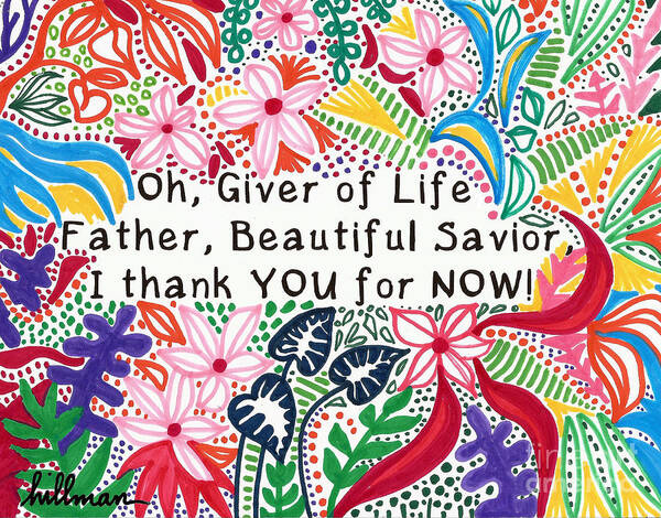 Oh Poster featuring the mixed media Oh, Giver of Life by A Hillman