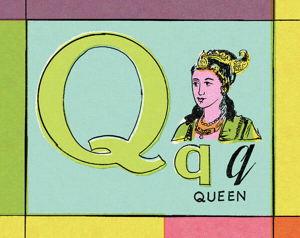 Adult Poster featuring the drawing Q is for Queen by CSA Images