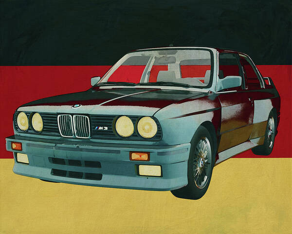 Bmw Poster featuring the painting BMW E-30 M3 from 1991 and German flag by Jan Keteleer
