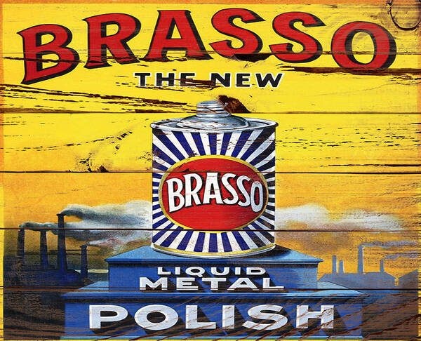Brasso Vintage wood Sign Poster by Brian Reaves - Fine Art America