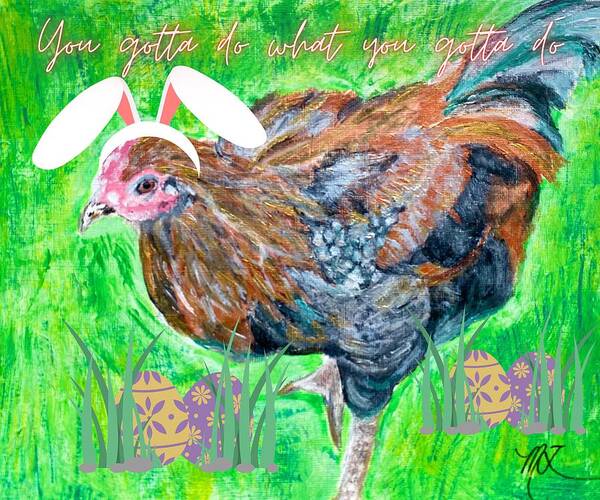 Rooster Poster featuring the painting Easter in the Gig Economy by Melody Fowler