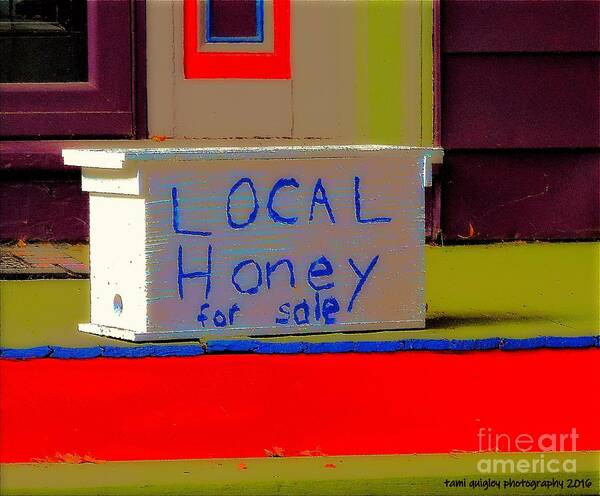 Americana Poster featuring the photograph Local Honey by Tami Quigley