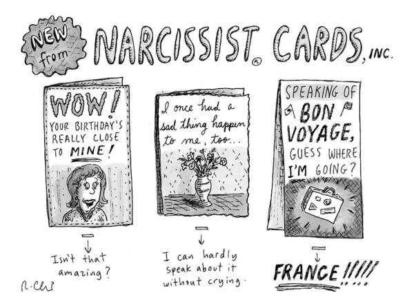 Narcissist Cards Poster featuring the drawing Narcissist Cards by Roz Chast