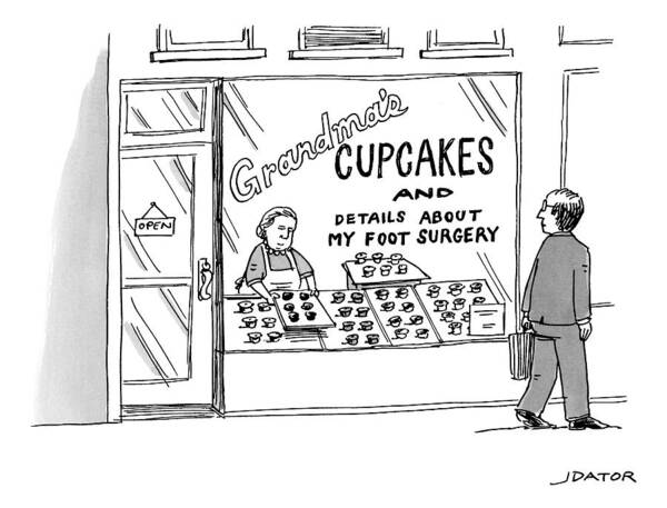Cupcakes Poster featuring the drawing A Storefront Reads: Grandma's Cupcakes by Joe Dator