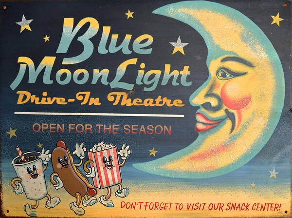 Drive-in Theater Poster featuring the photograph Blue Moon Light by Sherry Dooley