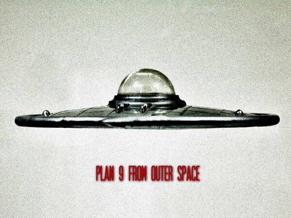 Ufo Poster featuring the photograph Plan 9 From Outer Space by Benjamin Yeager