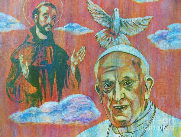 Pope Francis Poster featuring the painting Pope Francis Saint Francis by Judy Via-Wolff