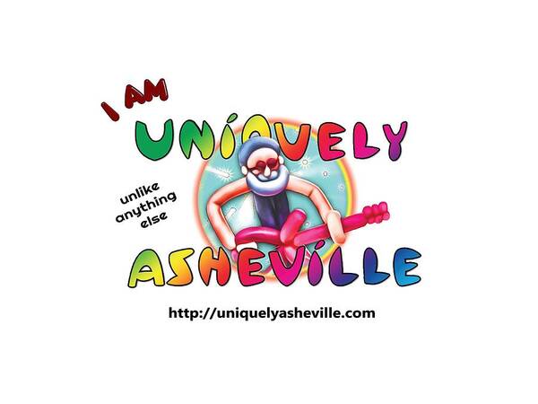 Uniquely Asheville Poster featuring the digital art Are You Uniquely Asheville by John Haldane