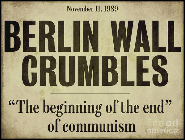 Vintage Newspaper Poster featuring the painting Berlin Wall Newspaper Headline by Mindy Sommers