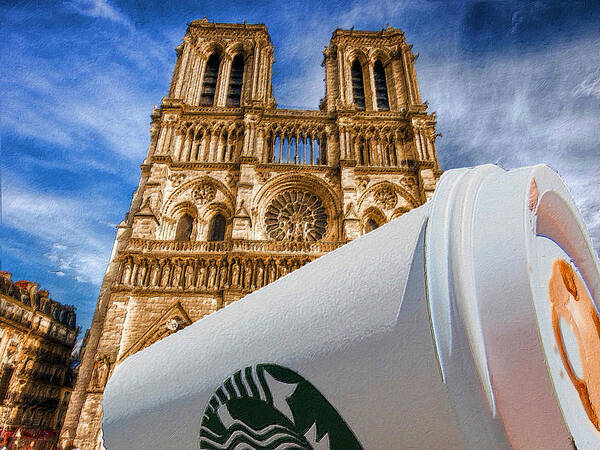 Starbucks Poster featuring the painting Discarded Coffee Cup Trash Oh Yeah - And Notre Dame by Tony Rubino
