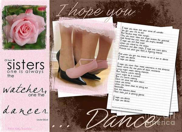 Sisters Poster featuring the digital art I Hope You Dance Sister by Kathy Tarochione