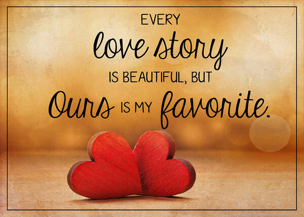 Love Poster featuring the photograph Love Story by Teresa Wilson