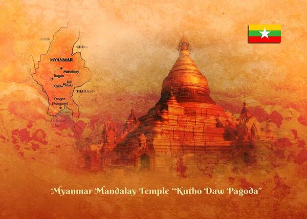 Myanmar Mandalay Temple Poster featuring the digital art Myanmar temple kutho daw pagoda by John Wills