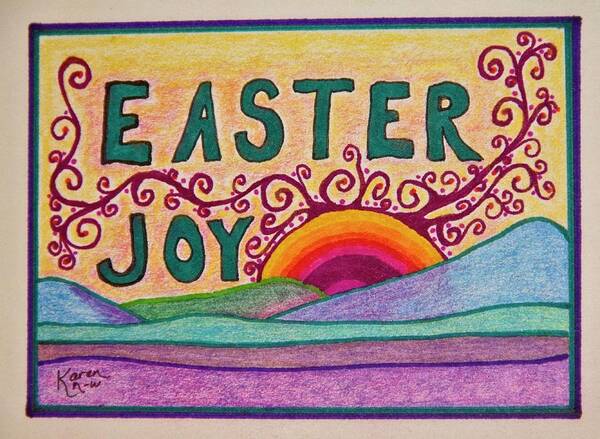 Easter Poster featuring the drawing Easter Joy by Karen Nice-Webb