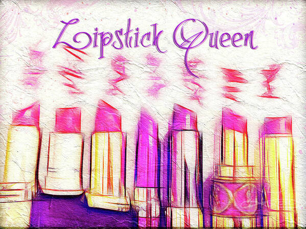 Lipstick Poster featuring the photograph Lipstick Queen by Jill Love