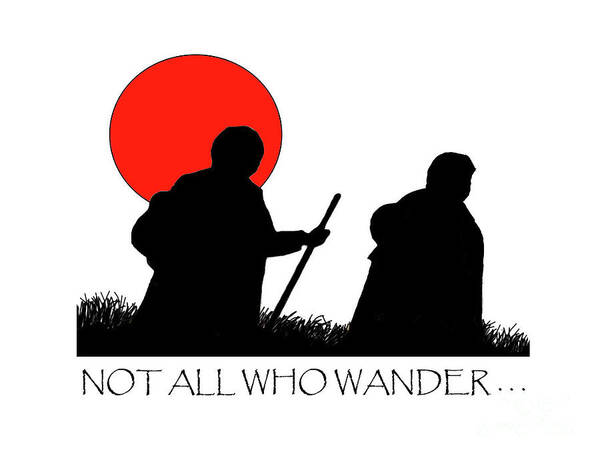 Tolkien Poster featuring the drawing Not all who wander ... by Gordon Palmer
