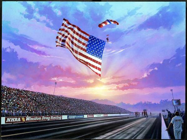 Drag Racing Nhra Top Fuel Funny Car John Force Kenny Youngblood Nitro Champion March Meet Images Image Race Track Fuel Mark Schlatter Skydiver Skydivers Flag Us Pomona Winternationals Poster featuring the painting Proud To Be An American by Kenny Youngblood
