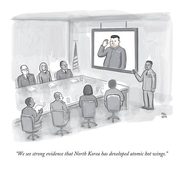 Kim Jong-un Poster featuring the drawing A Military Briefing by Paul Noth