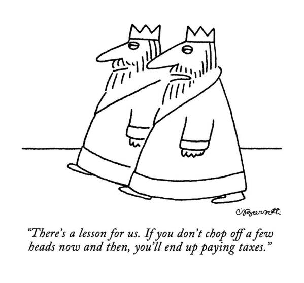 Government Poster featuring the drawing There's A Lesson For Us. If You Don't Chop by Charles Barsotti