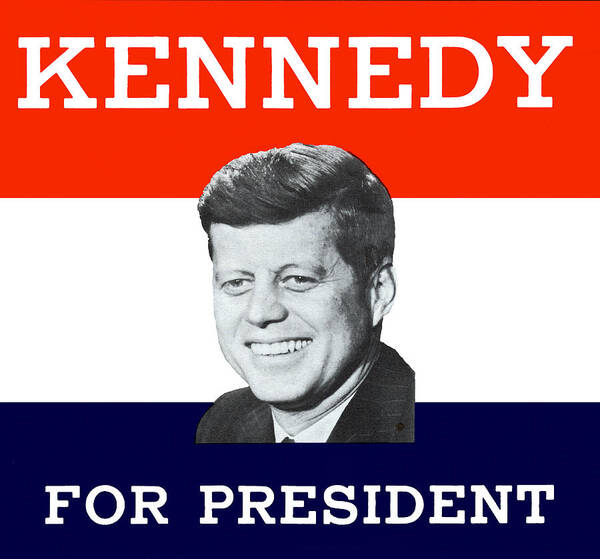 Jfk Poster featuring the painting 1960 Kennedy for President by Historic Image