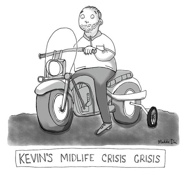 Kevin's Midlife Crisis Crisis Poster featuring the photograph Kevins Midlife Crisis Crisis by Maddie Dai