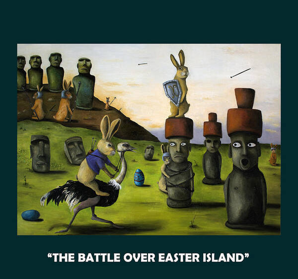 Easter Island Poster featuring the painting The Battle Over Easter Island with Lettering by Leah Saulnier The Painting Maniac