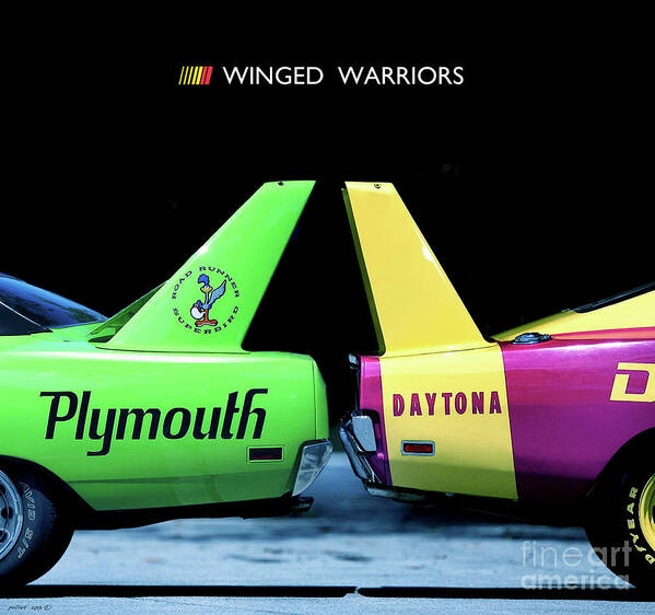 Dodge Charger Daytona Poster featuring the mixed media Dodge Charger Daytona, Plymouth Road Runner Superbird, Winged Warriors by Thomas Pollart
