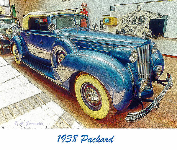 1938 Packard Poster featuring the digital art 1938 Packard National Automobile Museum Reno Nevada by A Macarthur Gurmankin
