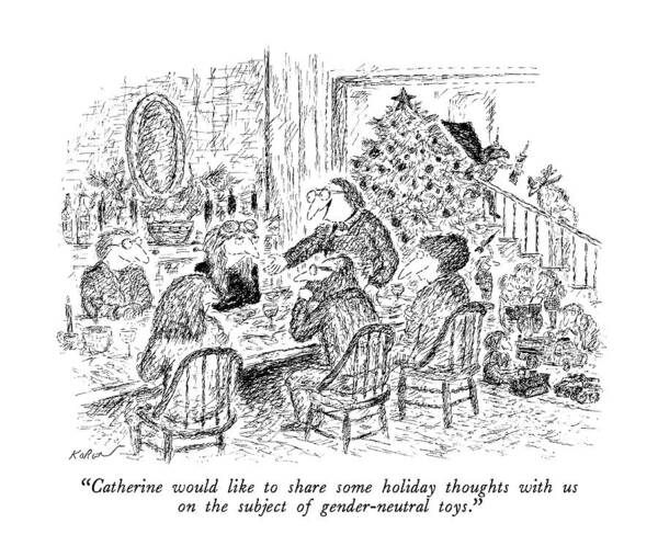 

 Dinner Host Addresses Table Poster featuring the drawing Catherine Would Like To Share Some Holiday by Edward Koren