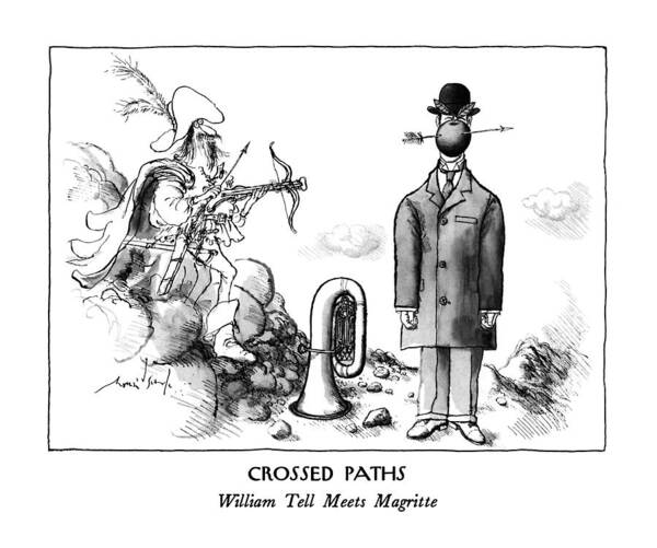 Crossed Paths
William Tell Meets Magritte

Title: Crossed Paths/william Tell Meets Magritte. Tell Shoots An Arrow Through Rene Magritte's Head Poster featuring the drawing Crossed Paths
William Tell Meets Magritte by Ronald Searle