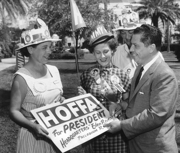 1957 Poster featuring the photograph Hoffa For Teamster President by Underwood Archives