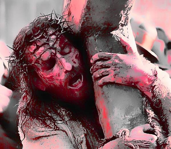Jesus Poster featuring the photograph The Passion of the Christ 'For Our sins' by Robert Rhoads