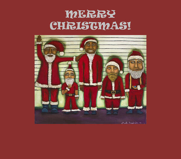 Santa Claus Poster featuring the painting Merry Christmas with Line Up by Leah Saulnier The Painting Maniac