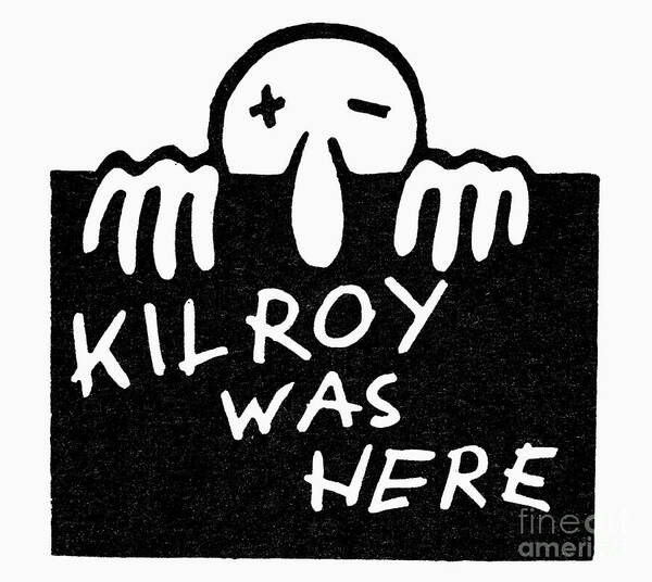 America Poster featuring the drawing Kilroy Was Here by Granger