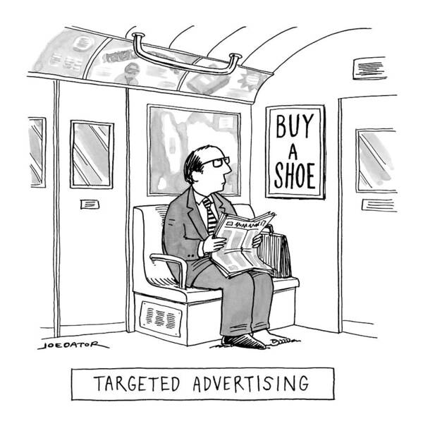 Targeted Advertising Poster featuring the drawing Targeted Advertising A Man Sits On The Subway by Joe Dator
