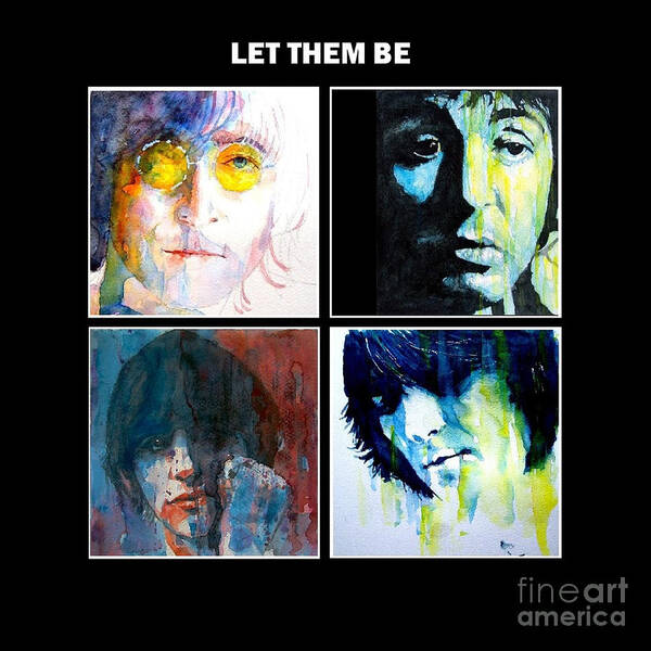 The Beatles Poster featuring the painting Let Them Be by Paul Lovering
