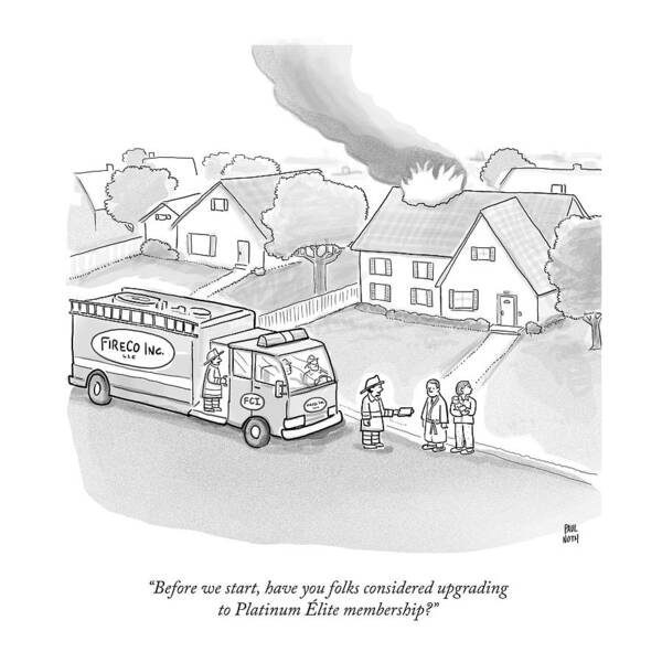 Firemen Poster featuring the drawing A Fireman Talks To A Family While Their House by Paul Noth