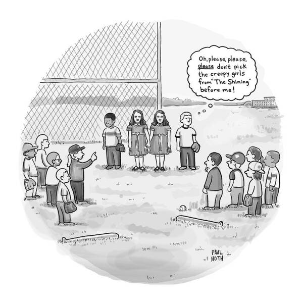 Movies Poster featuring the drawing A Little Boy Waiting To Be Picked For A Baseball by Paul Noth