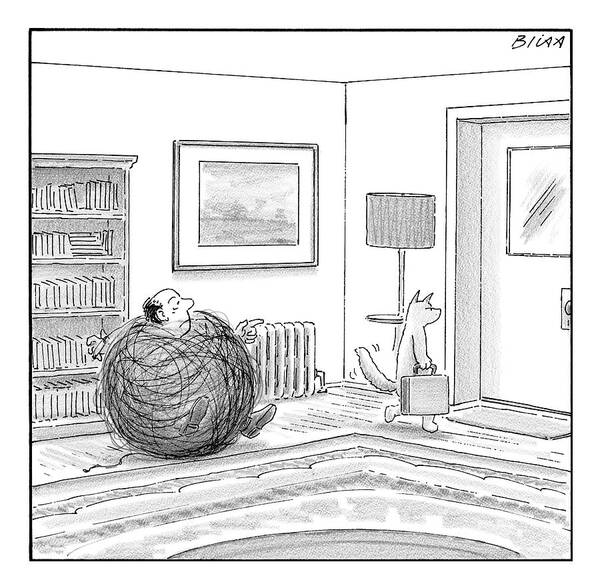 Captionless Poster featuring the drawing A Man Is Stuck In A Yarn Ball And His Cat Leaves by Harry Bliss