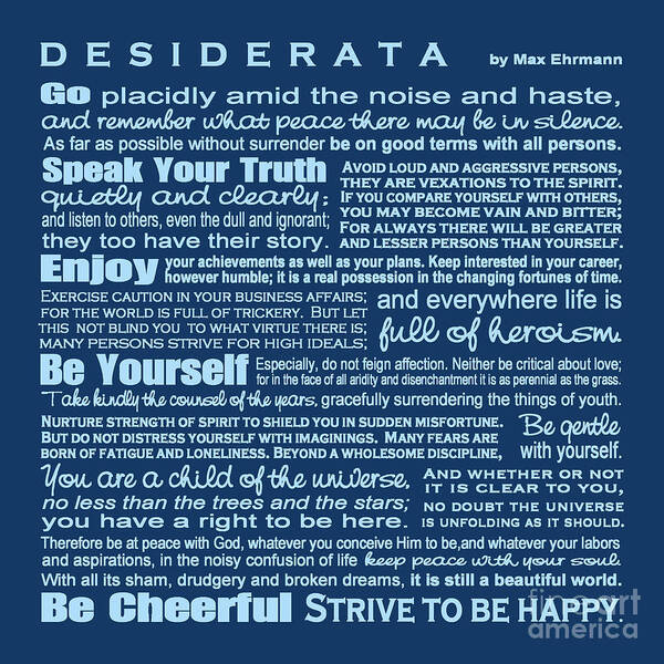 Desiderata Poster featuring the digital art Desiderata - Blue by Ginny Gaura