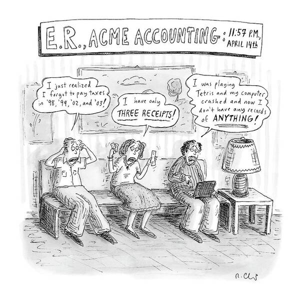 e. R. Poster featuring the drawing E. R., Acme Accounting:
 11:57 P.m., April 14th by Roz Chast