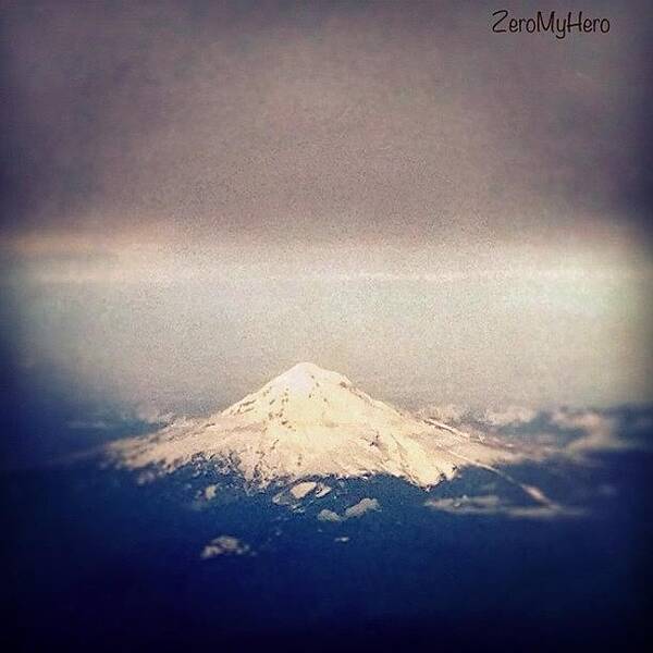  Poster featuring the photograph Flew Over Mt Hood, Oregon by Chris 👀valencia💋
