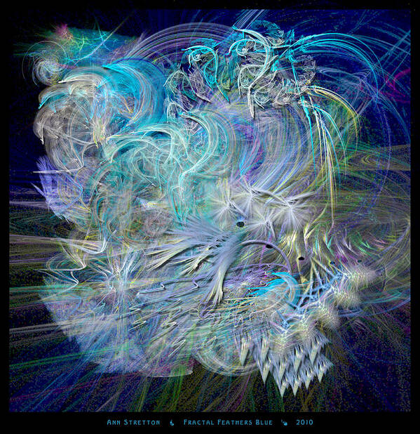 Blue Poster featuring the digital art Fractal Feathers Blue by Ann Stretton