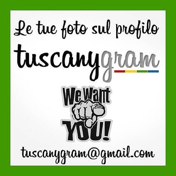 Tuscanygram Poster featuring the photograph Le Tue Foto Sul Profilo #tuscanygram ;) by Tuscany Gram