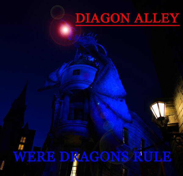 Diagon Alley Poster featuring the photograph Were Dragons Rule by David Lee Thompson