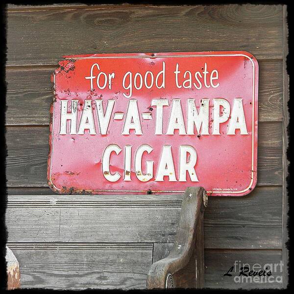 Sign Poster featuring the photograph Cigar Sign by Leslie Revels
