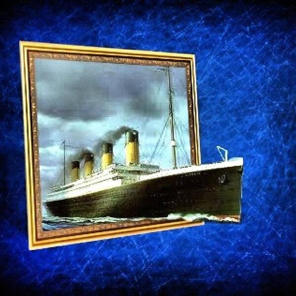 Outcolored Poster featuring the photograph Titanic, The Ship Of Dreams by Luis Alberto